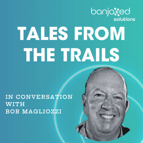 Guest experience episode cover image, reading "Tales from the Trails" and "In Conversation with Bob Majliozzi." There's a black and white cutout of Bob in the corner.
