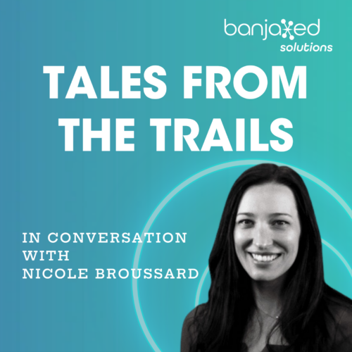 Spotify cover art reading "Tales from the Trails" and "In conversation with Nicole Broussard".